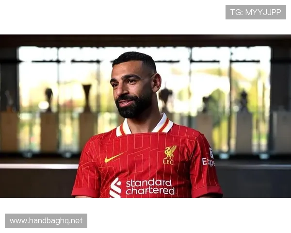 萨拉赫续约谈判加速，利物浦备受期待争夺更多荣誉